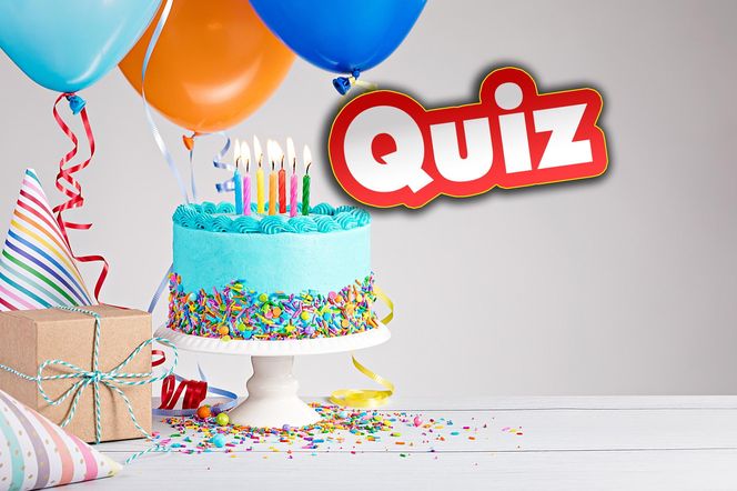QUIZ. Poniedziałkowy test z wiedzy ogólnej. Autor miał urodziny! Zrób mu prezent i zdobądź min. 6/10