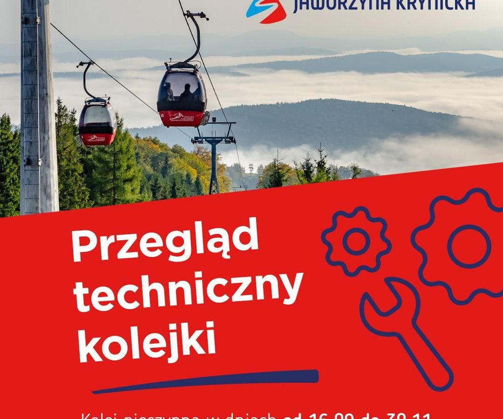 Na szczyt Jaworzyny Krynickiej tylko na nogach.  Gondola przechodzi przegląd techniczny