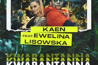 Kaen & Ewelina Lisowska - Kwarantanna