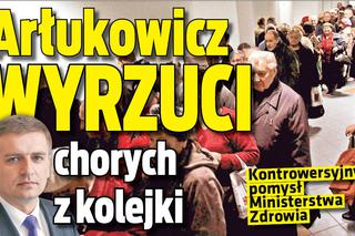 Arłukowicz WYRZUCI chorych z kolejki