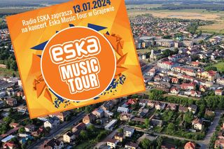 Eska Music Tour Grajewo. Koncerty gwiazd i święto muzyki w Podlaskiem!