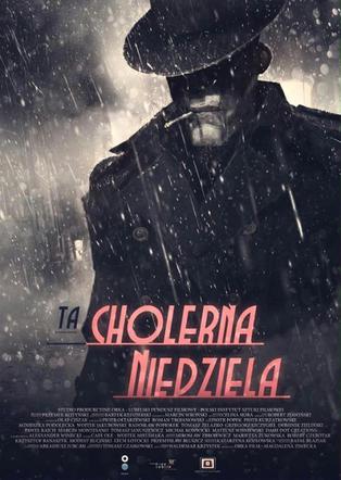 Ta cholerna niedziela