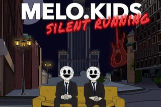 Melo.Kids - Silent Running