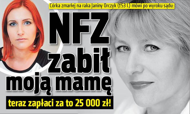 NFZ zabił moją mamę teraz zapłaci za to 25 000 zł!