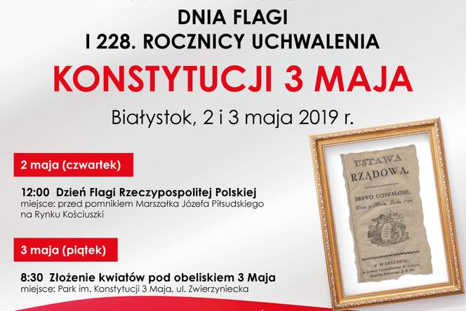 Dzień Flagi i Święto Konstytucji 3 Maja w Białymstoku. Plan uroczystości