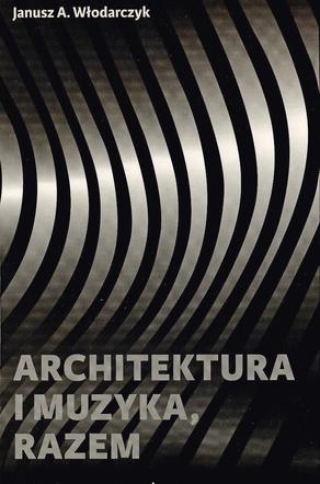 Architektura i muzyka, razem