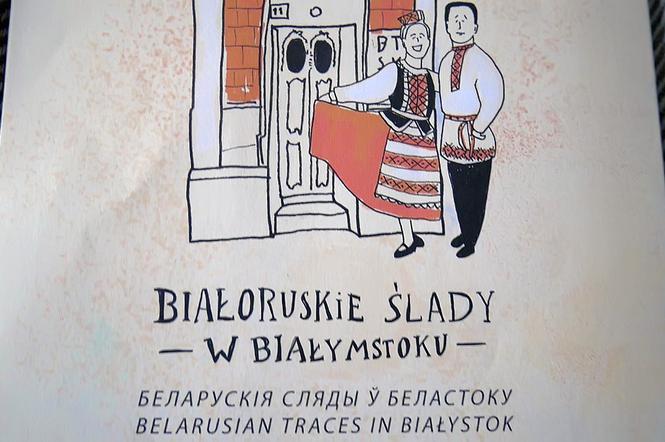 Białoruskie ślady w Białymstoku