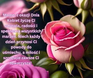 Kartki z życzeniami na Dzień Kobiet dla mamy