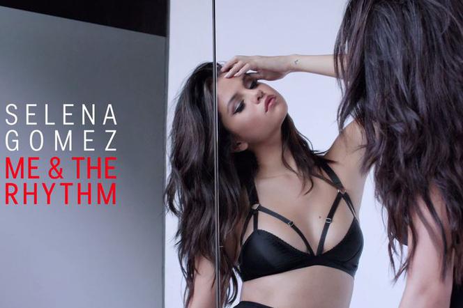 Selena Gomez, Me & The Rhythm
