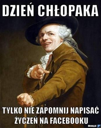 Memy na Dzień Chłopaka