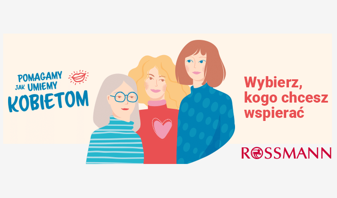 Pomagamy jak umiemy kobietom - ruszyła 6. edycja akcji Rossmanna