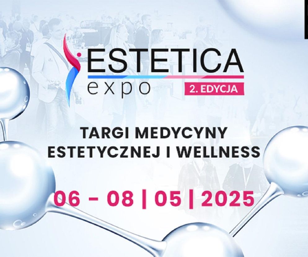 Poznaj innowacje i najnowsze trendy w kosmetologii. Targi Estetica Expo już wkrótce