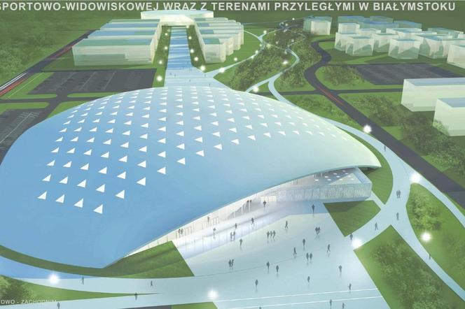 Tak ma wyglądać hala widowiskowo - sportowa w Białymstoku