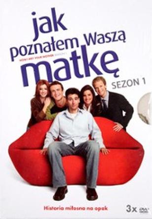 Jak poznałem Waszą matkę 