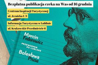 Przewodnik Śladami Bolesława Prusa po Lublinie [AUDIO]
