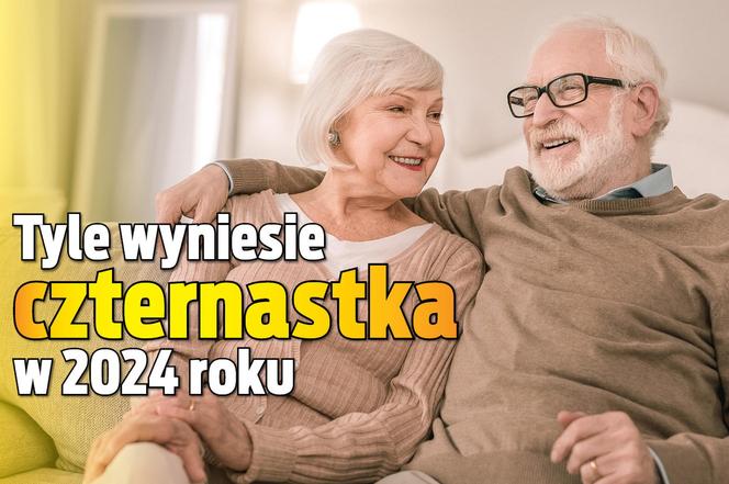 Tyle wyniesie czternastka w 2024 roku 