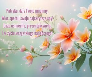Życzenia imieninowe dla Patryka 17 marca