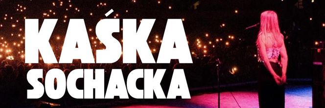 Kaśka Sochacka Wiosna ’26 Tour