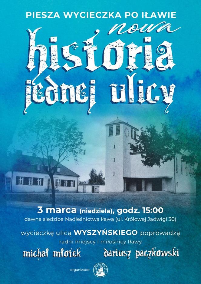 Historia Jednej Ulicy - wycieczka ulicą Wyszyńskiego 2024