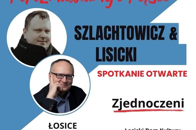 Spotkanie otwarte „Porozmawiamy o Polsce” w Łosicach