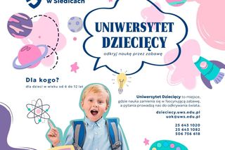 Trwa rekrutacja na Uniwersytet Dziecięcy w Siedlcach