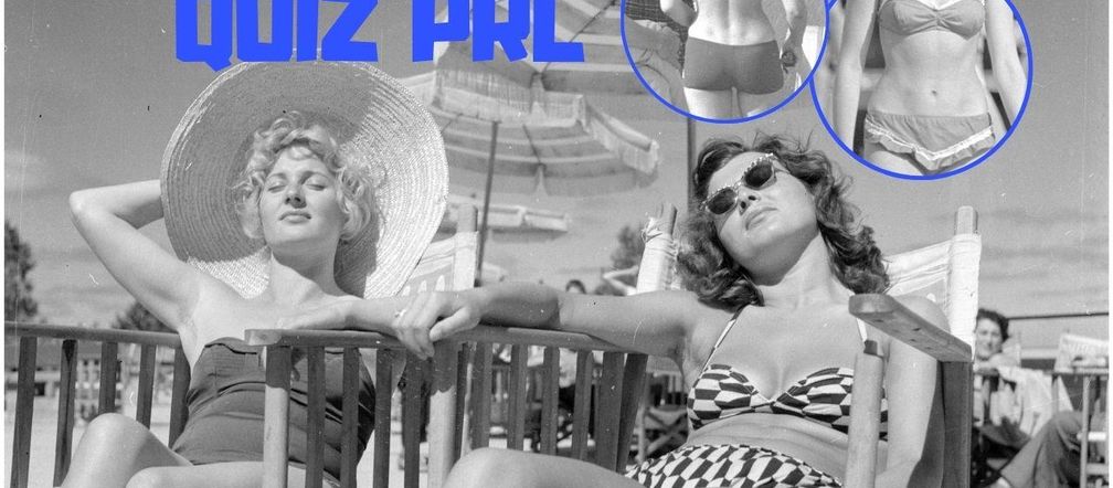 QUIZ PRL. Seksbomby znad Bałtyku. W czym opalały się nasze matki i babki? 15 pytań o plażowanie w stylu PRL