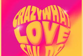David Guetta feat. Becky Hill & Ella Henderson - Crazy What Love Can Do