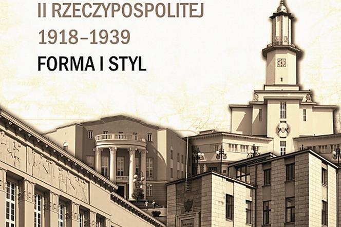 Architektura użyteczności publicznej II Rzeczypospolitej