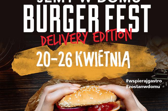 Łódzki Festiwal Burgerów z dostawą do domu zbliża się wielkimi krokami! 