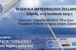 VI Szkoła Meteorologii Żeglarskiej - w kwietniu w Gdyni