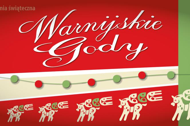 Pracownia świąteczna: warnijskie gody