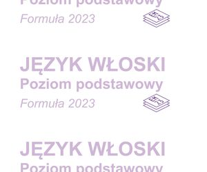 Matura 2025 włoski: ODPOWIEDZI do wszystkich zadań, gotowe rozwiązania matury z włoskiego - Formuła 2023 [7.05.2025]	