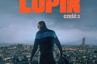 “Lupin” powraca z 3. sezonem! Kiedy zobaczymy nową odsłonę hitu Netfliksa?