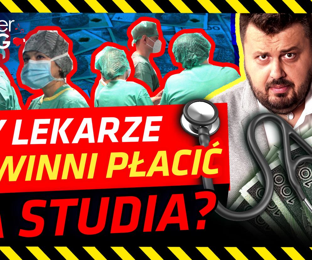 Medycyna w Polsce - czy lekarze powinni odpracować studia? [SUPER RING]