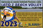 Drugi turniej siatkówki plażowej w Iławie za nami. Będzie jeszcze jeden!