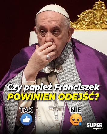 FB SE Czy papież Franciszek powinien odejść? popr