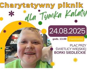 Charytatywny Piknik dla Tymka Kalaty w Borkach Siedleckich już 24 sierpnia