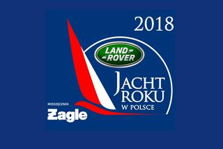 Nominacje do nagrody Land Rover Jacht Roku 2018 w Polsce!