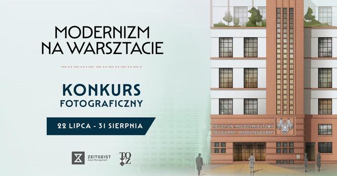 Modernizm na warsztacie - konkurs fotograficzny z finałem w budynku Telegrafu