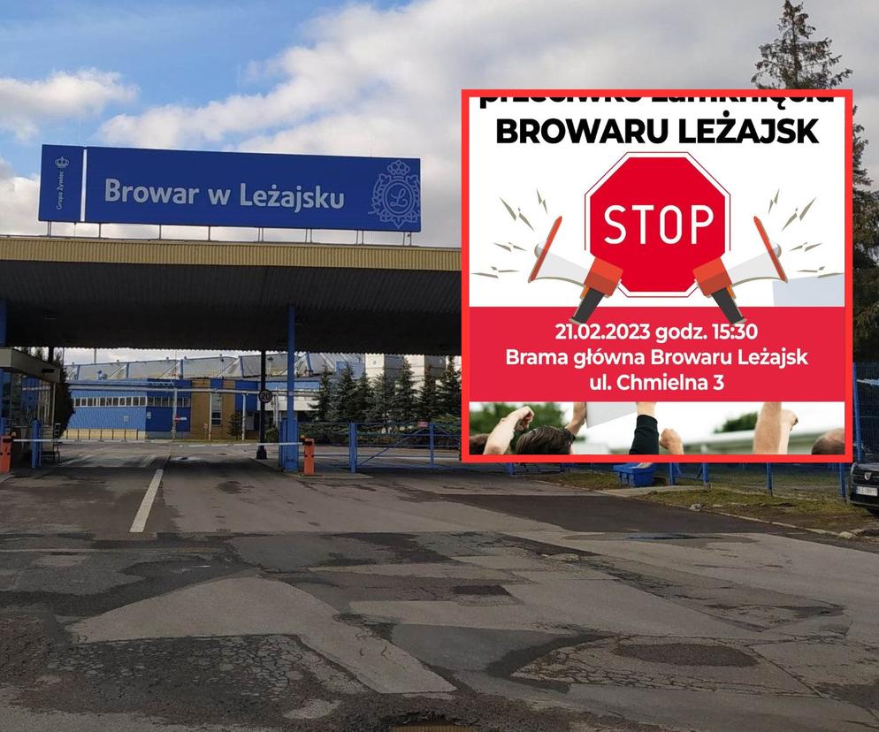 Będzie pikieta przeciwko zamknięciu Browaru Leżajsk