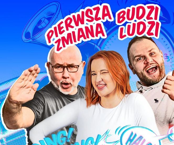 Pierwsza Zmiana Budzi Ludzi