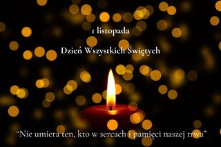 Sentencje na 1 listopada. Obrazki na Wszystkich Świętych