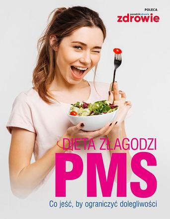 Dieta złagodzi PMS