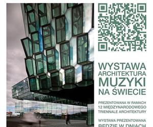 Architektura muzyki na świecie. Wystawa w Krakowie  