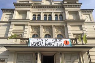 Teatr Polski popiera nauczycieli i zaprasza na... lekcje!