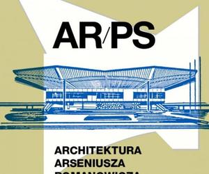 AR/PS Architektura Arseniusza Romanowicza i Piotra Szymaniaka
