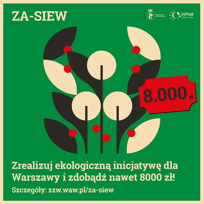 Program „ZA-SIEW”  promujący zielone studenckie inicjatywy w Warszawie