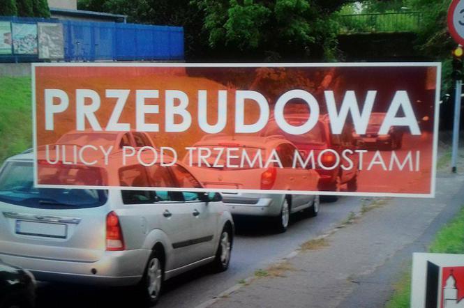 Przebudowa ul. Pod Trzema Mostami