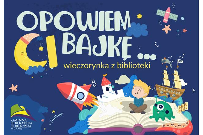 Spotkanie autorskie i dobranocki online ! Tydzień Bibliotek w  Gminie Lipowa z atrakcjami  dla dorosłych i dla dzieci