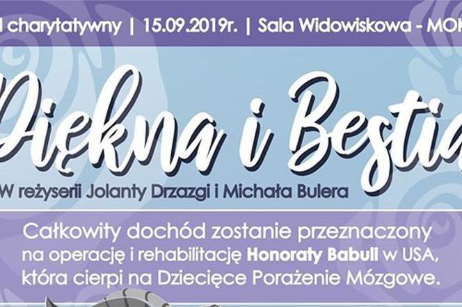 Piękna i Bestia - spektakl dla Honoratki